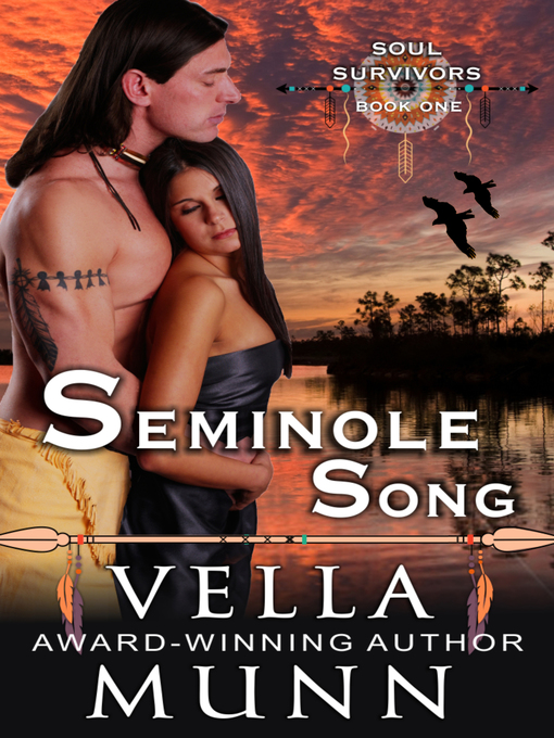 Title details for Seminole Song by Vella Munn - Available